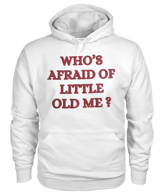 Taylor Swift Who’s Afraid Of Little Old Me Hoodie