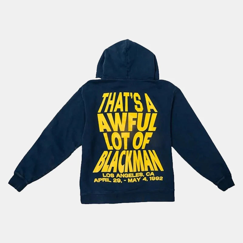 That’s A Awful Lot Of Blackman Hoodie