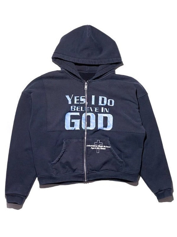 Yes I Do Believe In God Zip-Up Hoodie