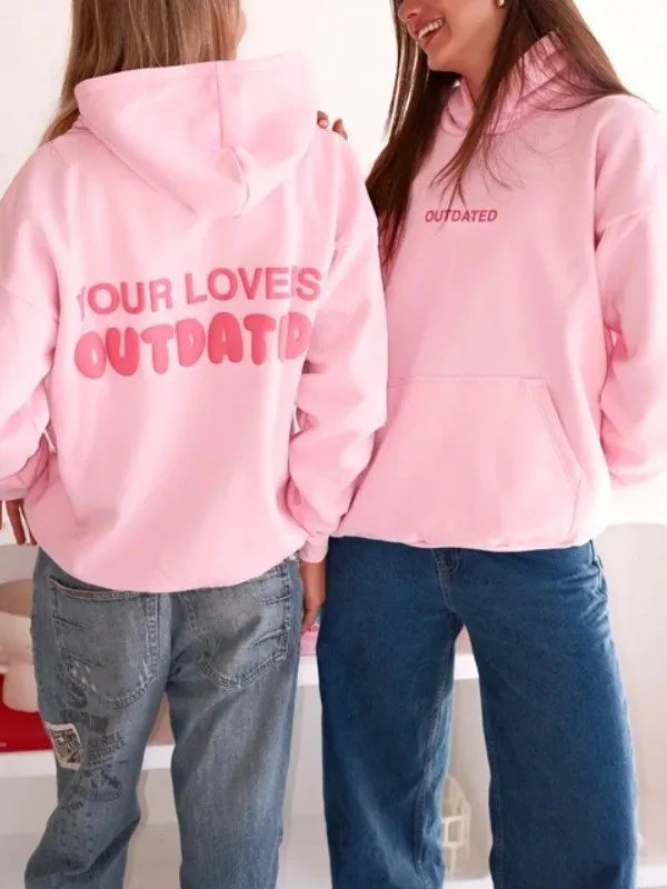 Your Love Is Outdated Oversized Hoodie