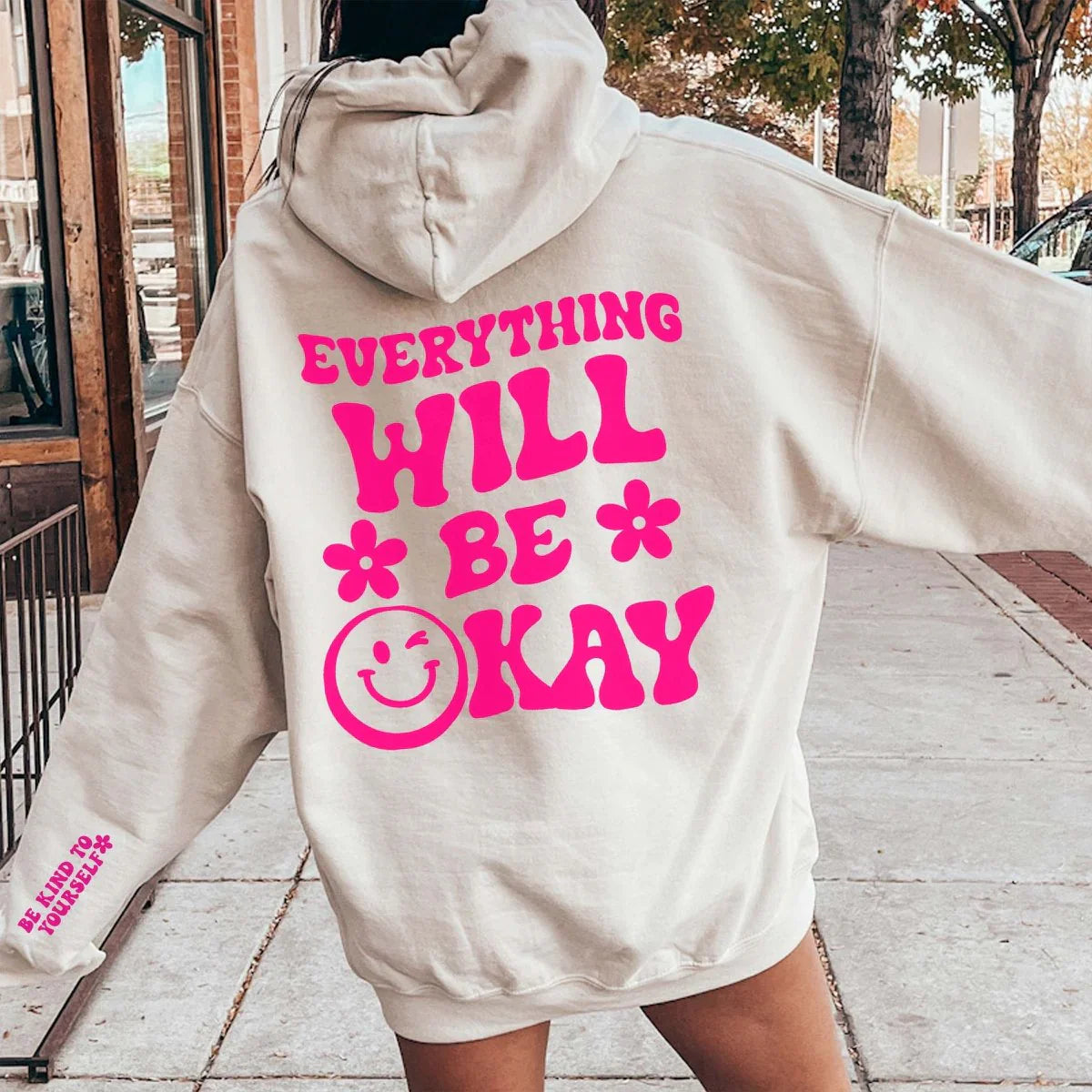 Everything Will Be Okay Hoodie