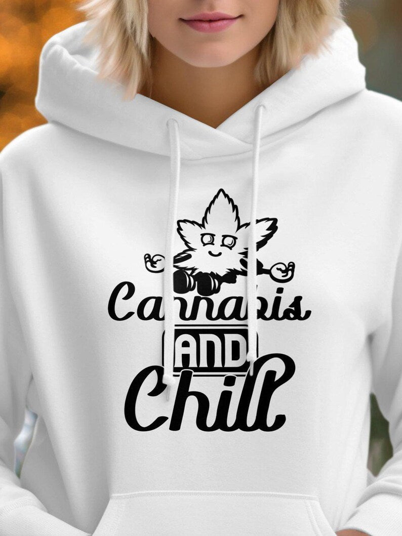Cannabis And Chill Hoodie