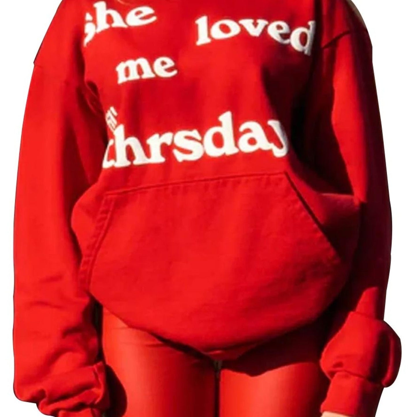 She Loved Me Till Thursday Hoodie